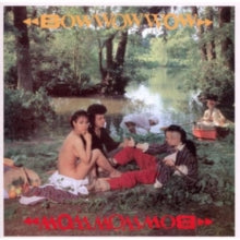 Bow Wow Wow: Bow Wow Wow - CD