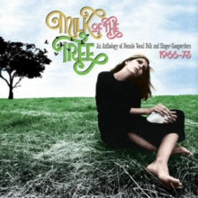 Various Artists: Milk Of The Tree: An Anthology Of Female Vocal Folk And Singer-Songwriters 1966-73 - CD