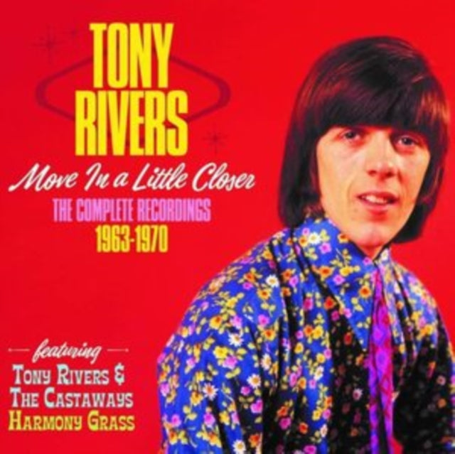 Tony Rivers: Move In A Little Closer - CD