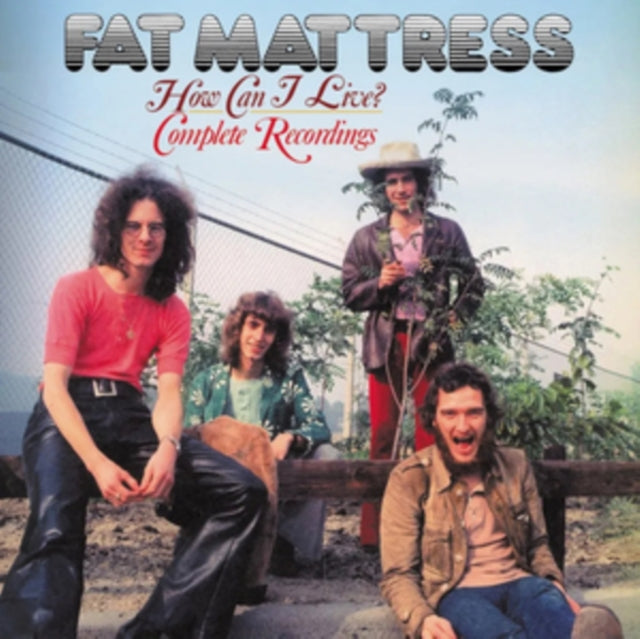 Fat Mattress: How Can I Live? Complete Recordings (Clamshell) - CD