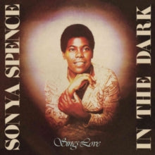 Sonya Spence: In The Dark / Sings Love - CD