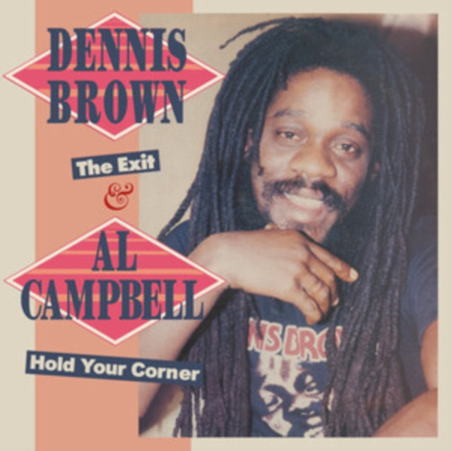Dennis Brown & Al Campbell: Exit & Hold You Corner (2 Expanded Albums On One CD) - CD