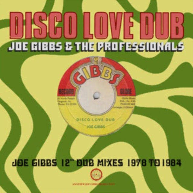 Joe Gibbs and The Professionals: Disco Love Dub - Joe Gibbs 12 - CD