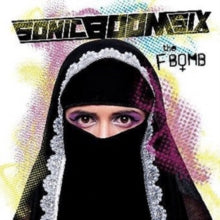 Sonic Boom Six: The F Bomb - CD