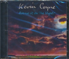 Kevin Coyne: Blame It On The Night - CD