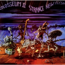 Colosseum II: Strange New Flesh - CD