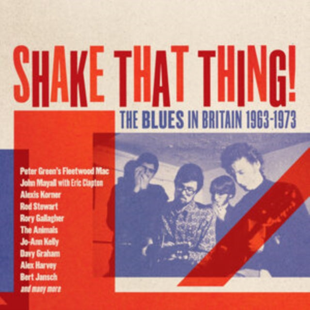 Various Artists: Shake That Thing - The Blues In Britain 1963-1973 (Clamshell) - CD