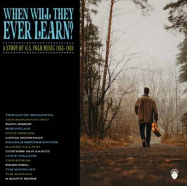 Various Artists: When Will They Ever Learn? - A Story Of U.S. Folk Music: 1963-1969 4Cd Clamshell Box - CD