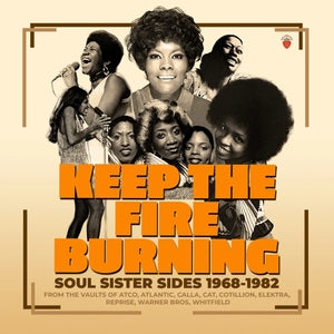 Various Artists: Keep The Fire Burning Soul Sister Sides 1968-1982 - CD