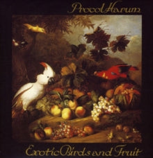 Procol Harum: Exotic Birds And Fruit - CD