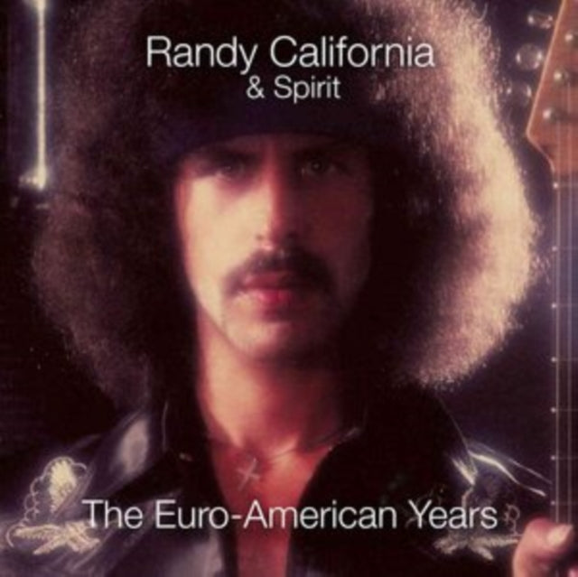 Randy California & Spirit: Euro-American Years (Remastered & Expanded Edition) (Clamshell) - CD