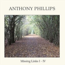 Anthony Phillips: Missing Links I-Iv (Remastered Edition) (Clamshell) - CD