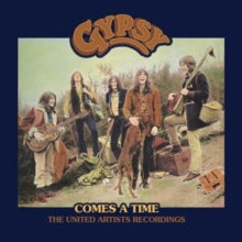 Gypsy: Comes A Time - The United Artists Recordings (Remastered Edition) - CD