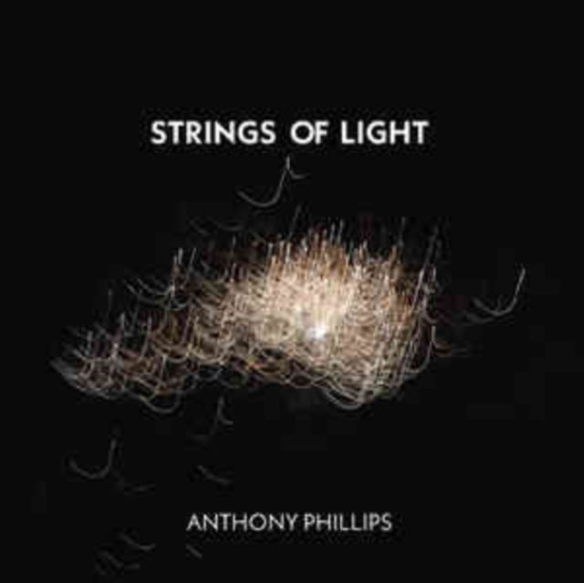 Anthony Phillips: Strings Of Light - CD