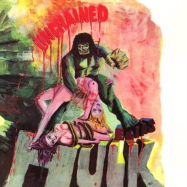 Elias Hulk: Unchained - CD