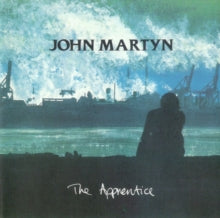 John Martyn: Apprentice (Remastered & Expanded Edition Edition) (Clamshell) - CD