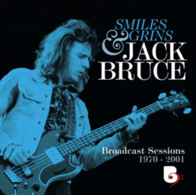 Jack Bruce: Smiles And Grins Broadcast Sessions 1970-2001 4Cd/2Blu-Ray Video Remastered Box Set - CD