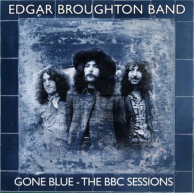 Edgar Broughton Band: Gone Blue - CD