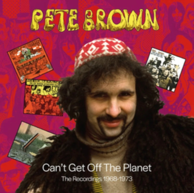 Pete Brown: Cant Get Off The Planet - The Recordings 1968-1973 (Clamshell) - CD