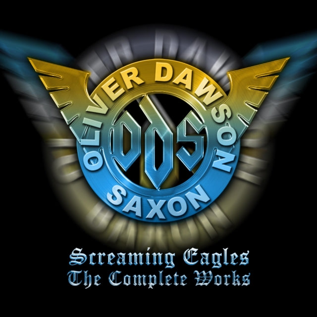 Oliver/Dawson Saxon: Screaming Eagles - The Complete Works (Clamshell) - CD