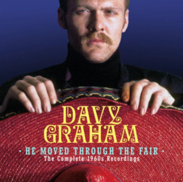 Davy Graham: He Moved Through The Fair - The Complete 1960s Recordings (Clamshell) - CD