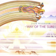 Jade Warrior: Way Of The Sun - CD