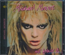 Michael Monroe: Not Fakin It - CD