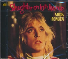 Mick Ronson: Slaughter On 10Th Avenue - CD