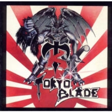 Tokyo Blade: Tokyo Blade - CD