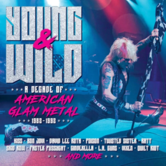 Various Artists: Young And Wild - A Decade Of American Glam Metal 1982-1992 (Clamshell) - CD
