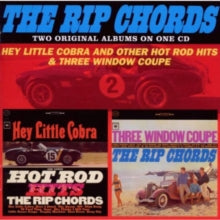The Rip Chords: Hey Little Cobra And Other Hot - CD