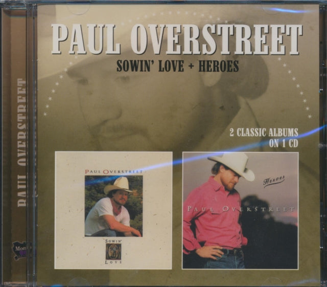 Paul Overstreet: Sowin Love / Heroes - CD