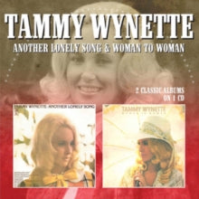 Tammy Wynette: Another Lonely Song / Woman To Woman - CD