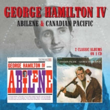 George Hamilton IV: Abilene / Canadian Pacific - CD