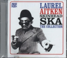 Laurel Aitken: Skinhead Ska - The Collection - CD