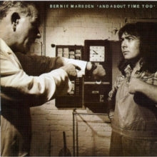 Bernie Marsden: And About Time Too - CD