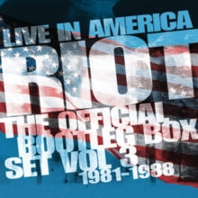 Riot: Live In America - The Official Bootleg Box Set Vol. 3 1981-1988 - CD
