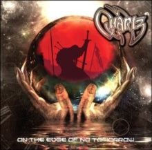 Quartz: On The Edge Of No Tomorrow - CD