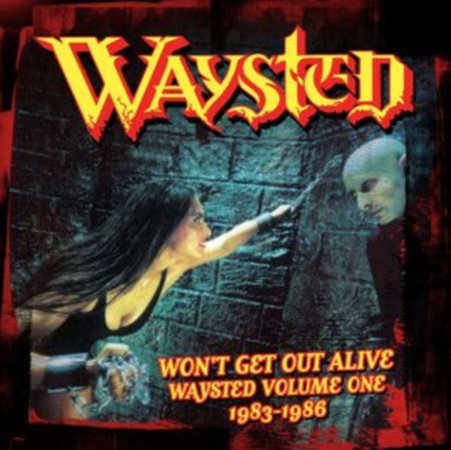 Waysted: Wont Get Out Alive: Waysted Volume One (1983-1986) (Clamshell) - CD
