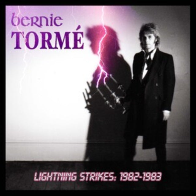 Bernie Tormé: Lightning Strikes - Volume 1 (1982-1983) - CD