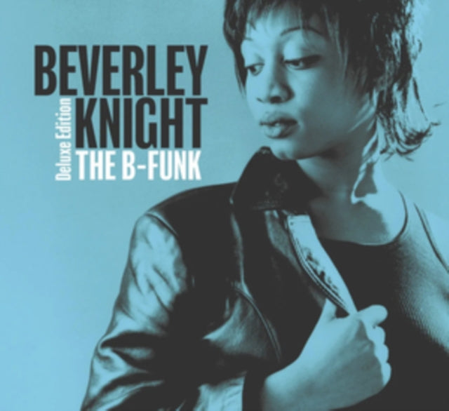 Beverley Knight: The B-Funk (Deluxe Edition) - CD