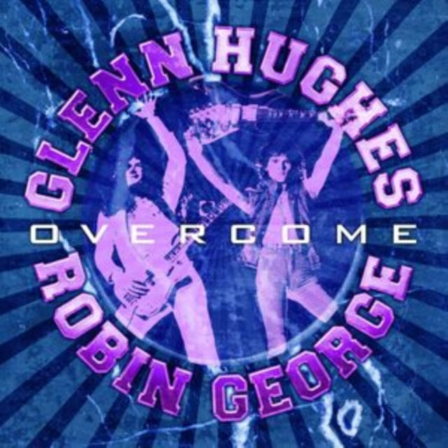 Glenn Hughes and Robin George: Overcome - CD