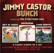 The Jimmy Castor Bunch: Butt Of Course / Supersound / E-Man Groovin - CD