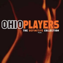 Ohio Players: The Definitive Collection... Plus: 3Cd Digipak - CD