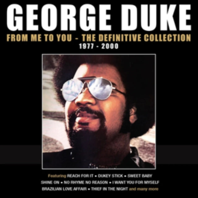 George Duke: From Me To You - The Definitive Collection 1977-2000 (Clamshell) - CD