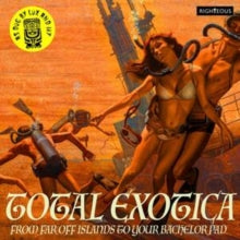 Various Artists: Total Exotica: As Dug By Lux & Ivy - CD