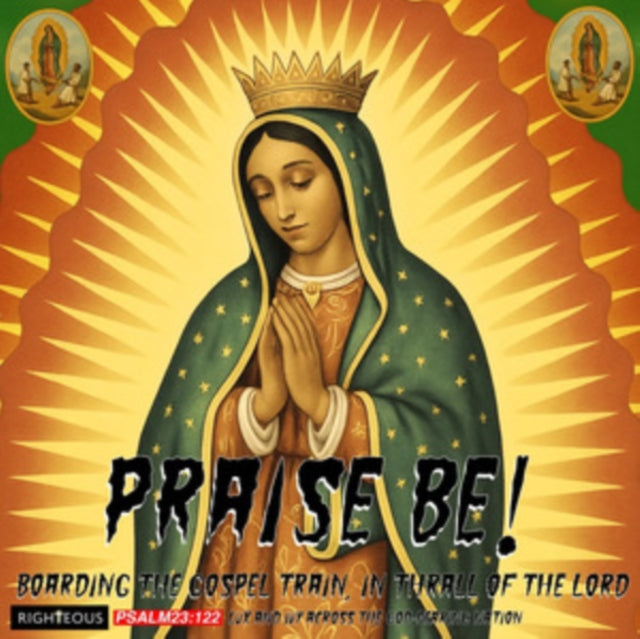 Various Artists: Praise Be! Boarding The Gospel Train / In Thrall Of The Lord - Lux And Ivy Dig The God-Fearing Nation - CD