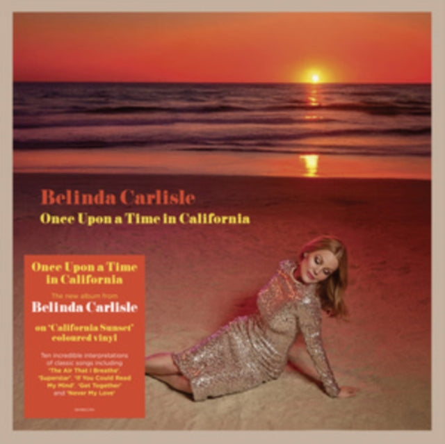 Belinda Carlisle: Once Upon A Time In California (Californian Sunset Vinyl) - Vinyl