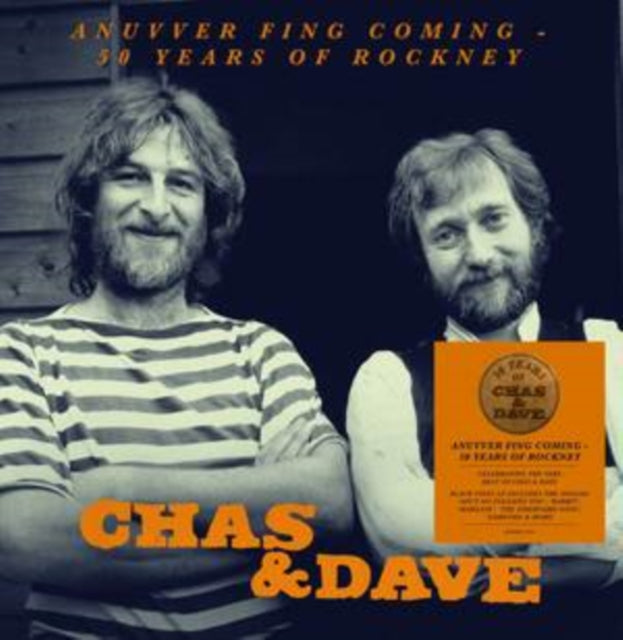 Chas and Dave: Anuvver Fing Coming - 50 Years Of Rockney - Vinyl
