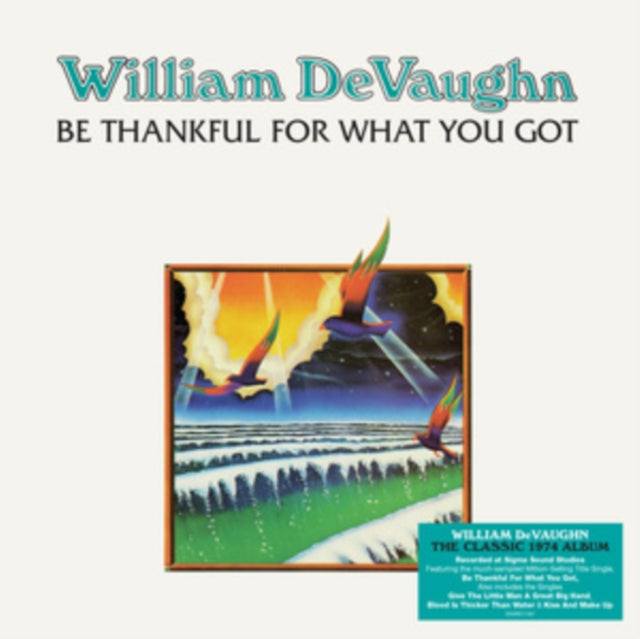 William DeVaughn: Be Thankful For What You Got - Vinyl